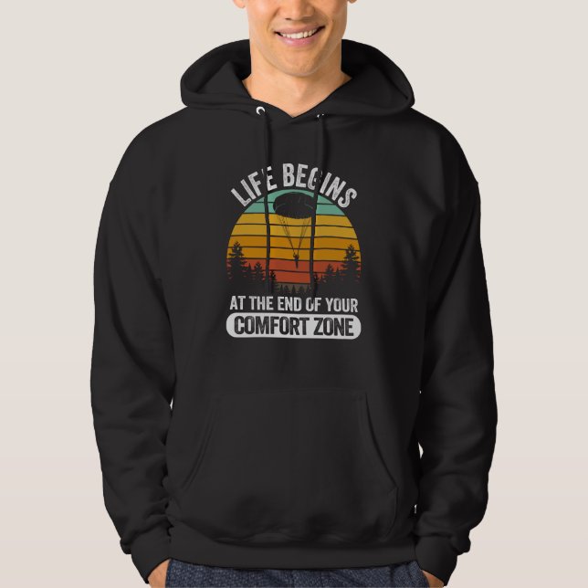 Cool Life Begins At The End Of Your Comfort Zone Hoodie (Front)