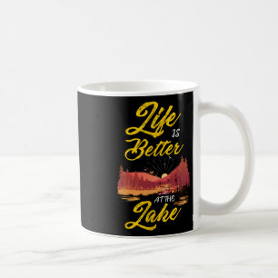 Cool Life Is Better At The Lake Women Coffee Mug