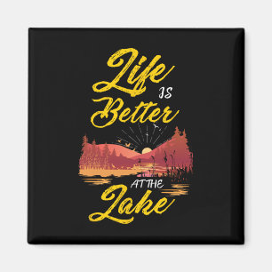 Cool Life Is Better At The Lake Women  Magnet