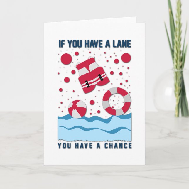 Cool Lifeguard Design - If You Have A Lane Card (Front)
