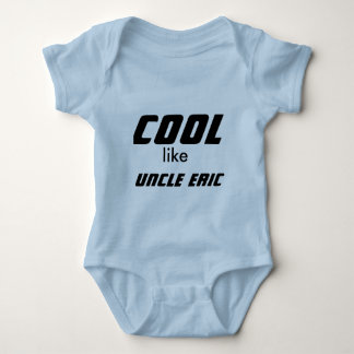 Cool Like my uncle Baby Bodysuit