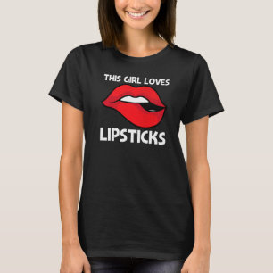 Cool Lipstick For Girls Kids Cosmetic Makeup T-Shirt