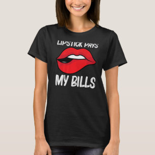 Cool Lipstick For Men Women Cosmetic Makeup 1 T-Shirt