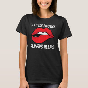 Cool Lipstick For Men Women Cosmetic Makeup   T-Shirt