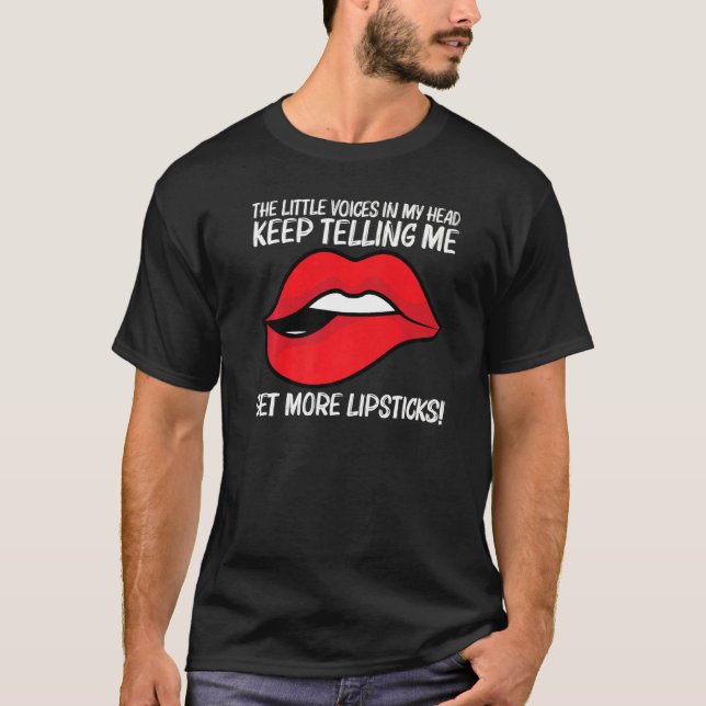 Cool Lipstick For Men Women Cosmetic Makeup T-Shirt (Front)