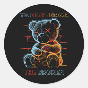 Cool Looking Colourful Teddy Bear You Can't Break Classic Round Sticker