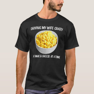 Cool Mac And Cheese For Men Dad Macaroni Food Than T-Shirt