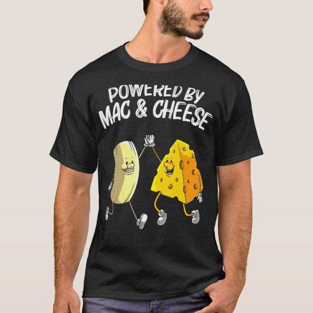 Cool Mac & Cheese For Men Women Baked Cheesy Macar T-Shirt (Front)