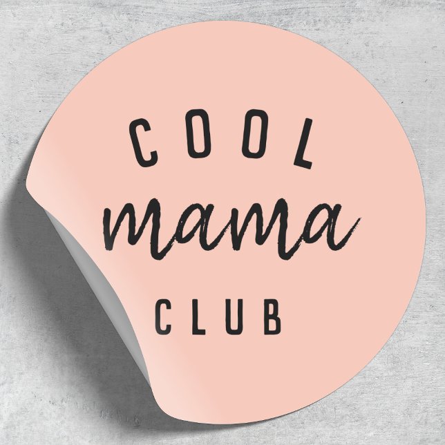 Cool Mama Club | Modern Peachy Pink Mother's Day Classic Round Sticker (Creator Uploaded)