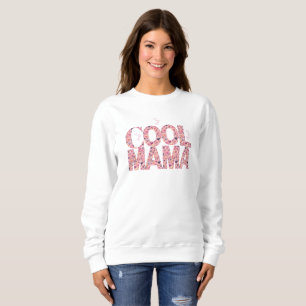 Cool Mama Typography Pretty Floating Hearts Sweatshirt