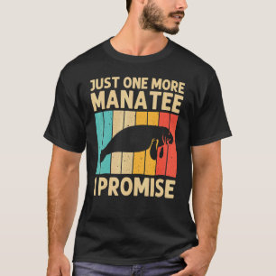 Cool Manatee For Men Women Sea Cow Save The Manate T-Shirt