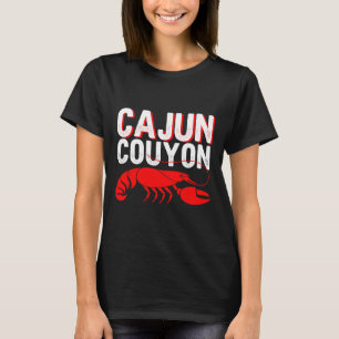 Cool Mardi Gras cajun Couyon Funny Slang Cultural T-Shirt