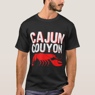 Cool Mardi Gras Cajun Couyon Funny Slang Cultural  T-Shirt