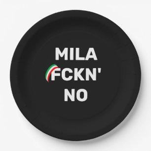 Cool MILANO - Mila Fckn No with flag Paper Plate
