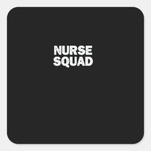 Cool Minimal Funny Nurse Squad Pullover Square Sticker