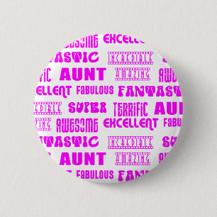 Cool Modern Design for Aunts : Positive Words 6 Cm Round Badge
