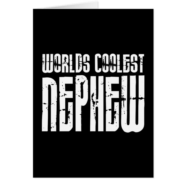 Cool Modern Urban Nephews : Worlds Coolest Nephew (Front)