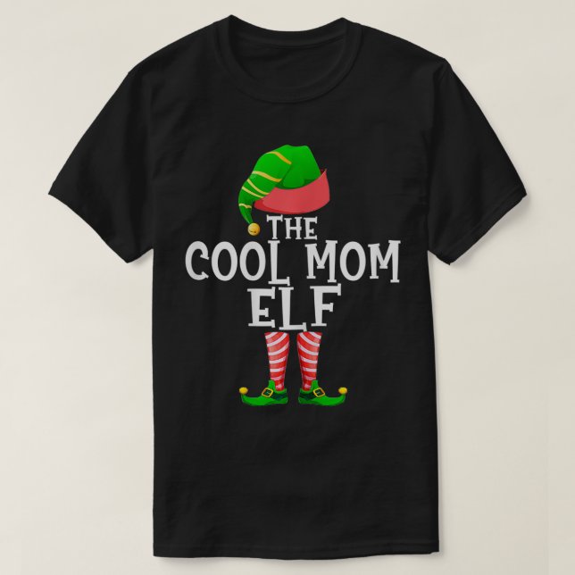 Cool Mom Elf Matching Family Group Christmas Party T-Shirt (Design Front)