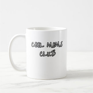 cool moms club coffee mug