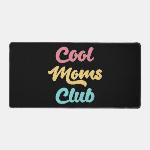 Cool Moms Club II Desk Mat