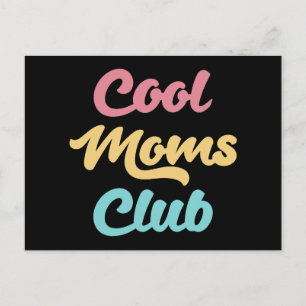 Cool Moms Club II Postcard