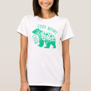 Cool Moms Club, Mother Day T-Shirt