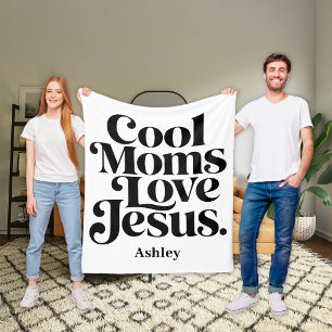 Cool Moms Love Jesus Fleece Blanket