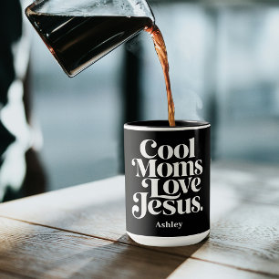 Cool Moms Love Jesus Mug