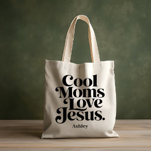 Cool Moms Love Jesus Tote Bag