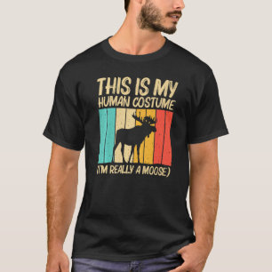 Cool Moose For Men Women Moose Alaska Moose Elk Hu T-Shirt