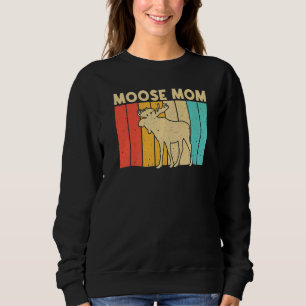 Cool Moose For Mom Mother Moose Deer Bull Elk Sweatshirt
