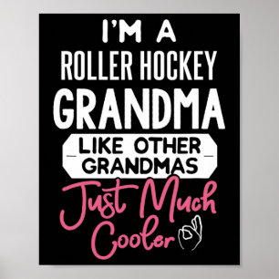 Cool Mothers Day Design Roller Hockey Grandma Poster