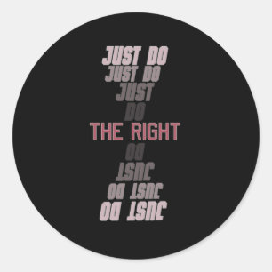 Cool Motivational Quote Sticker1  Classic Round Sticker