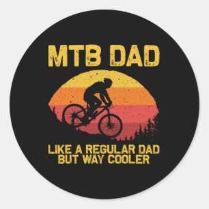 Cool Mountain Biking For Dad Father Biker Mtb Bicy Classic Round Sticker
