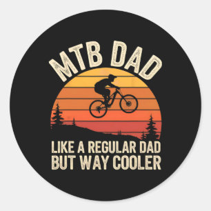 Cool Mountain Biking For Dad Father Biker Mtb Bicy Classic Round Sticker