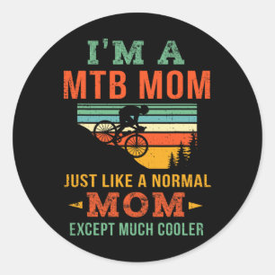 Cool Mountain Biking Mom Bike Mtb Mom Mountain Bik Classic Round Sticker