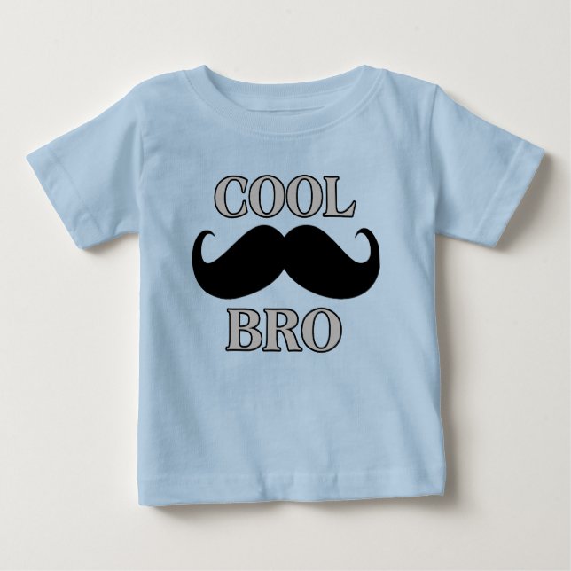 Cool Moustache Bro Baby T-Shirt (Front)