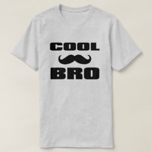 Cool Moustache Bro T-Shirt