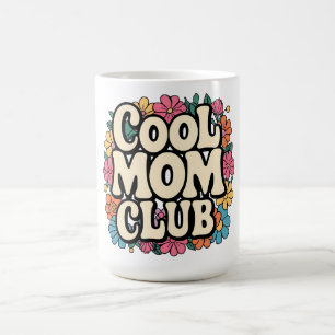 Cool Mum Club Mug – Fun Mother’s Day Gift