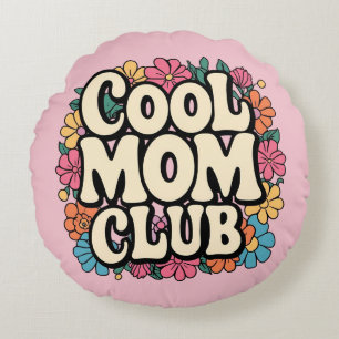Cool Mum Club - Stylish Mother’s Day Gift Round Cushion