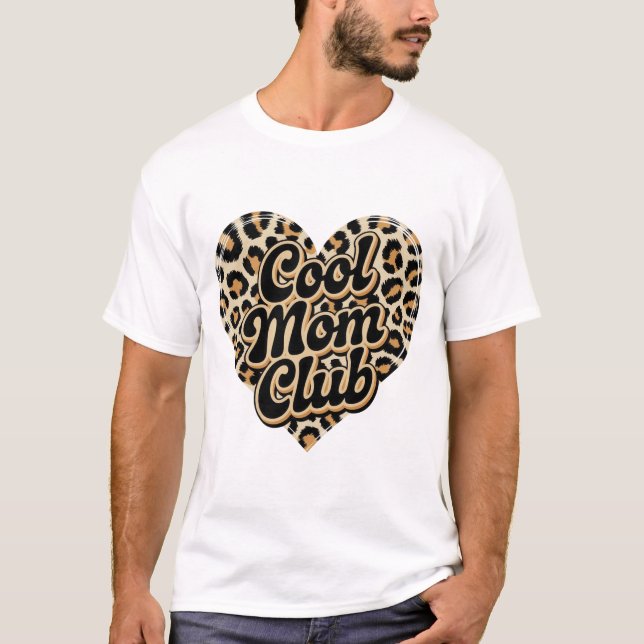 Cool mum Club T-Shirt (Front)