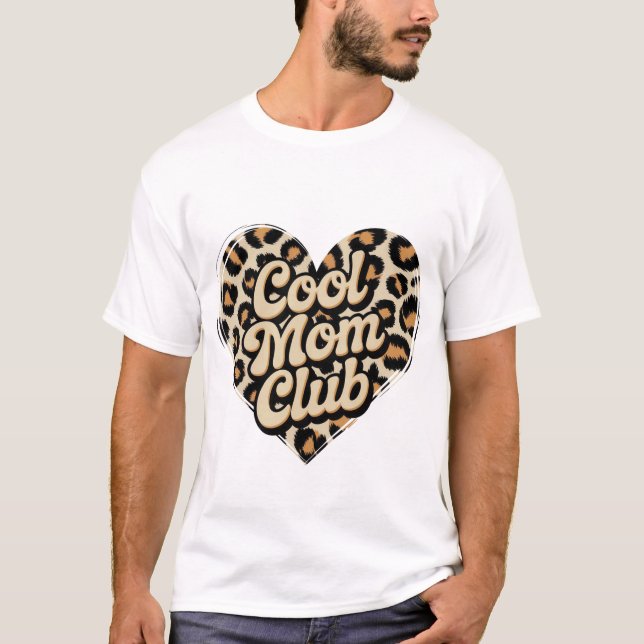 Cool mum Club T-Shirt (Front)