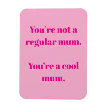 Cool mum
