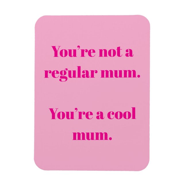 Cool mum magnet (Vertical)