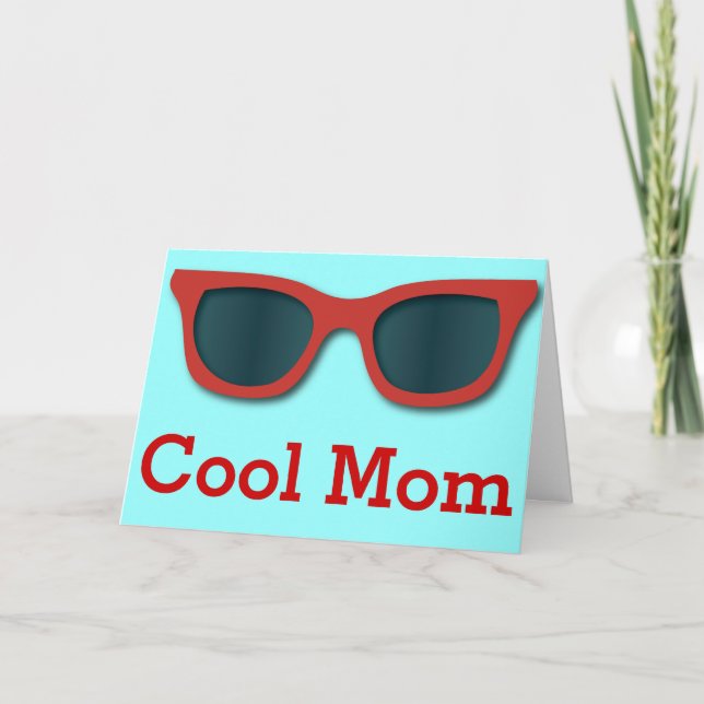 Cool Mum Sunglasses Greeting Card (Front)