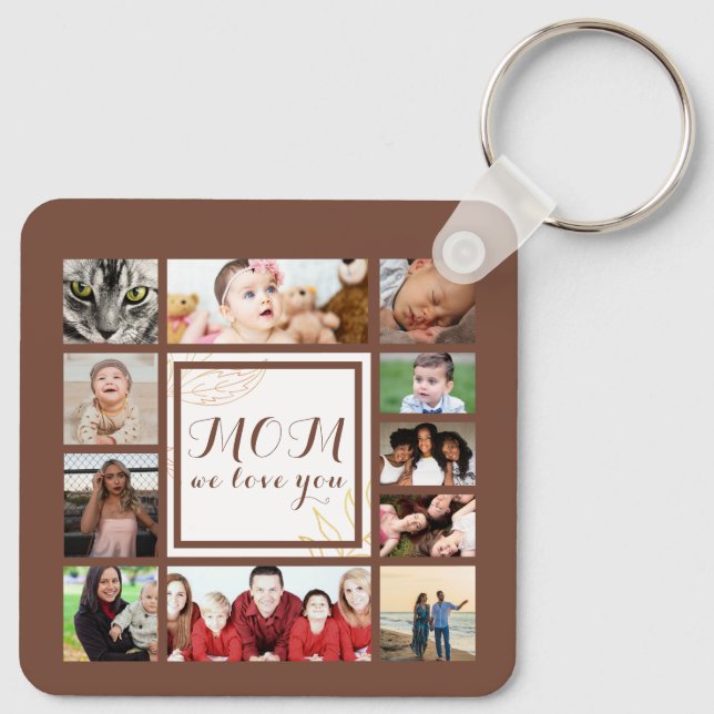 Cool Mum We Love You Photo Collage Key Ring (Back)