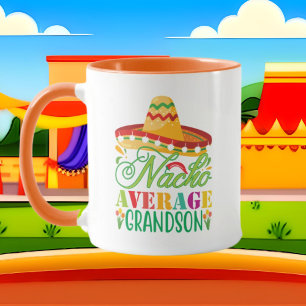 Cool Nacho average Grandson add name  Mug