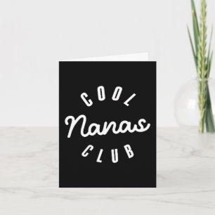 Cool nanas club nana funny mother's day  card