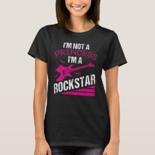 Cool Not A Princess Girl Rockstar Gift Music Lover T-Shirt