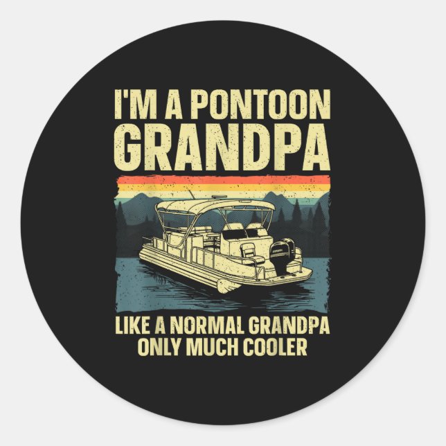 Cool Ntoon Boat Design For Grandpa Men Ntoon Boat  Classic Round Sticker (Front)